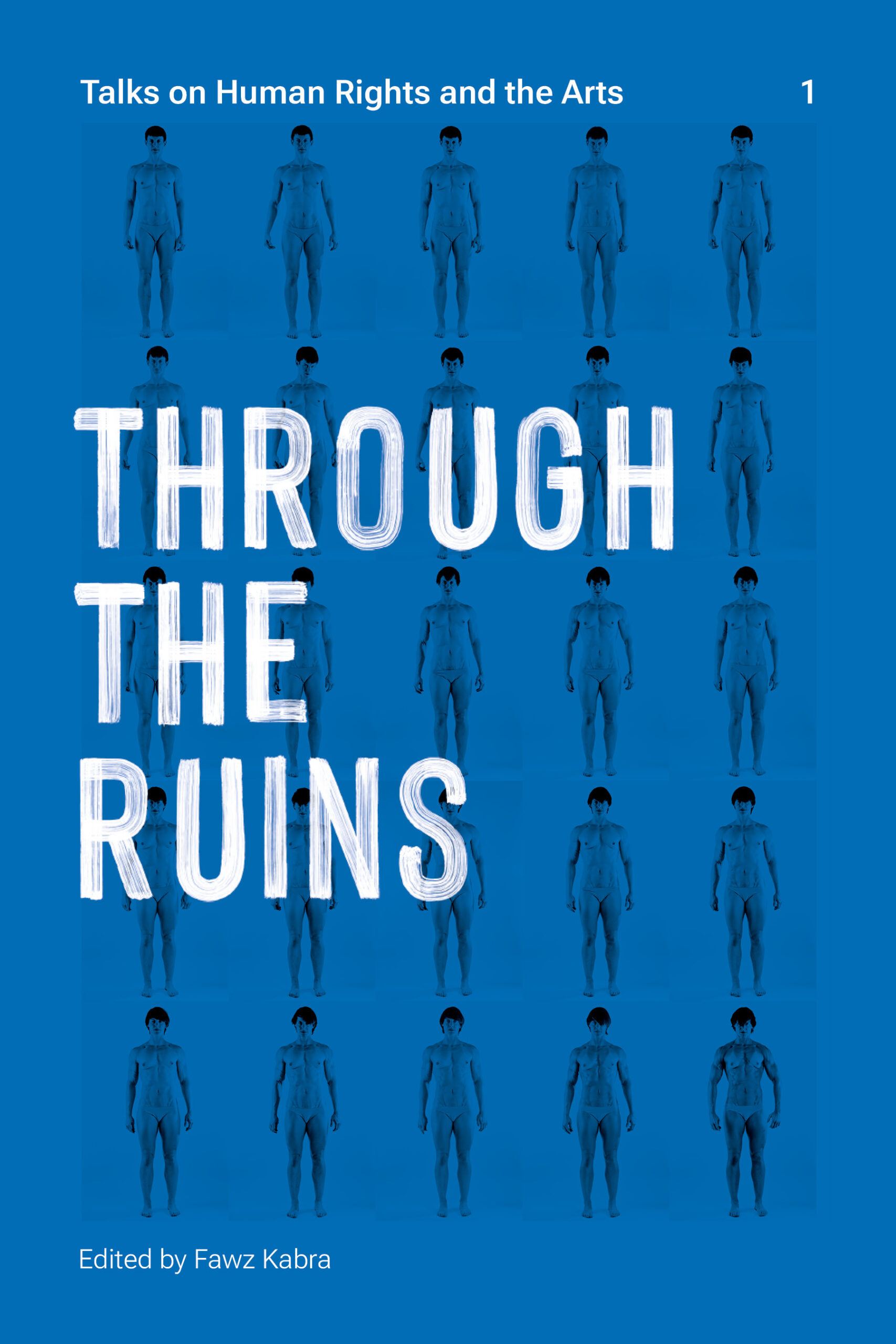 Talks on Human Rights and the Arts 1: Through the Ruins